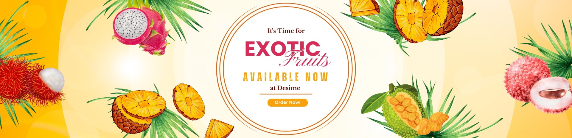 Exotic Fruit